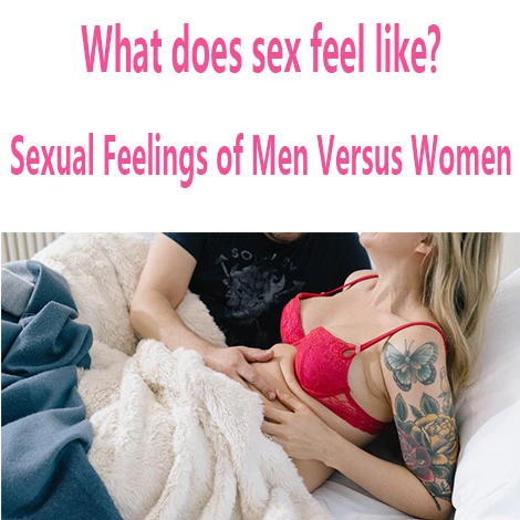 what does sex feel like